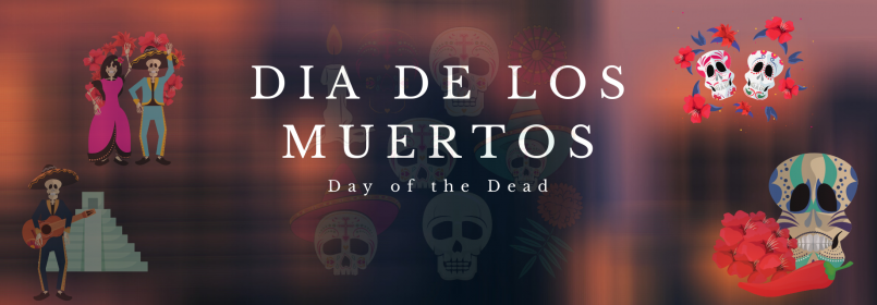 Dia de los Muertos banner graphic featuring illustrations of skulls, flowers, and skeletons dancing and playing music