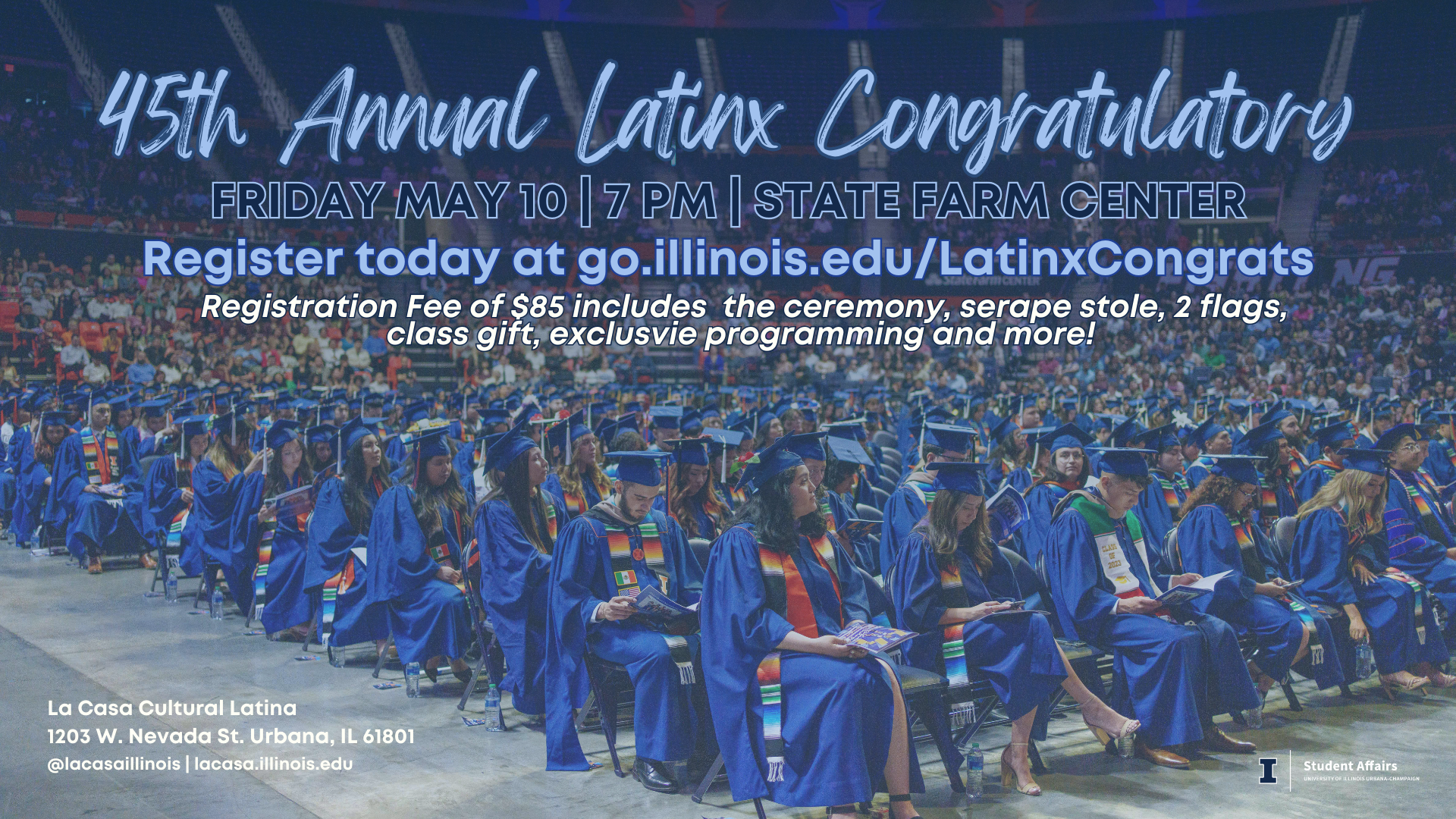 45th Annual Latinx Congratulatory 